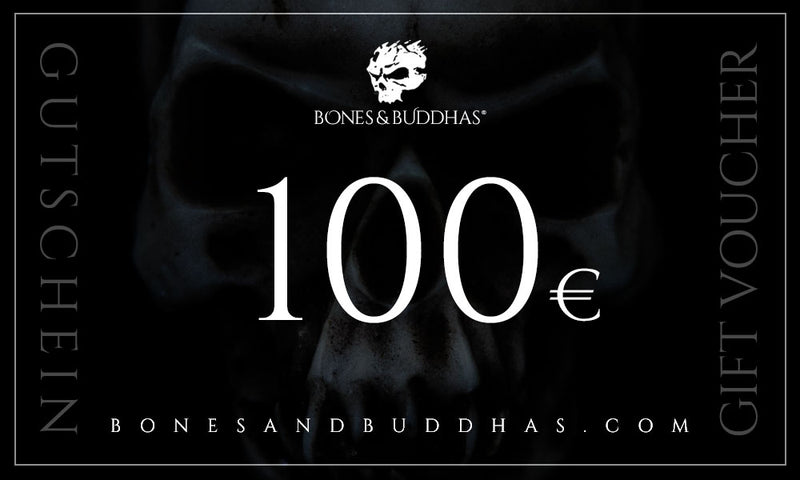 Geschenkgutschein 100 EUR - BONES & BUDDHAS